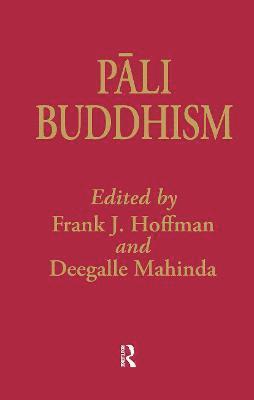 Frank Hoffman, Deegalle Mahinda, Frank Hoffman, Deegalle Mahinda - Pali Buddhism, Inbunden