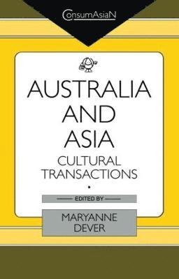 Maryanne Dever - Australia and Asia, Inbunden