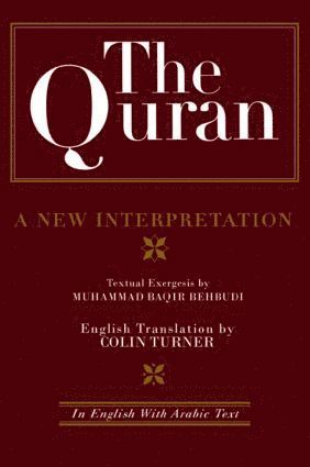 Quran: A New Interpretation