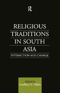 bokomslag Religious Traditions in South Asia