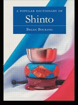 A Popular Dictionary of Shinto 1