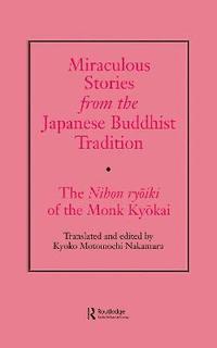 bokomslag Miraculous Stories from the Japanese Buddhist Tradition