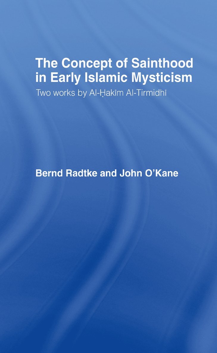 Concept of Sainthood in Early Islamic Mysticism