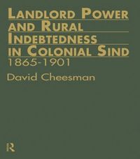 bokomslag Landlord Power and Rural Indebtedness in Colonial Sind