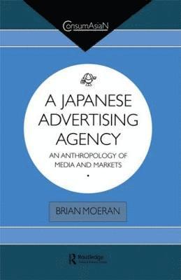 bokomslag A Japanese Advertising Agency