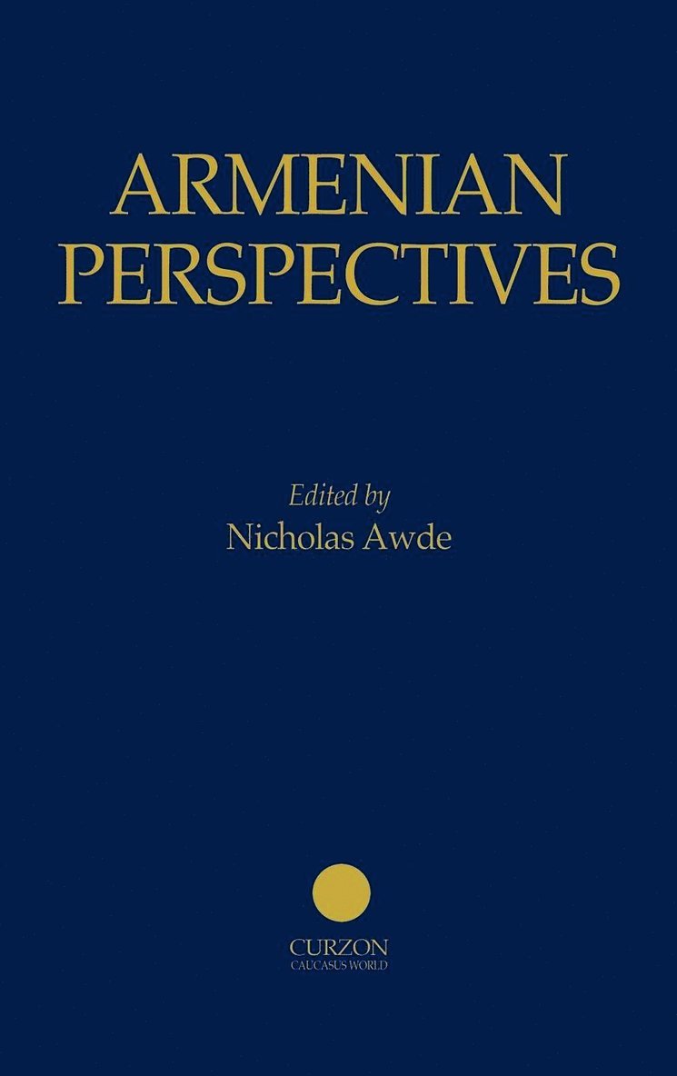 Nicholas Awde, Nicholas Awde - Armenian Perspectives, Inbunden