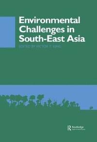 bokomslag Environmental Challenges in South-East Asia
