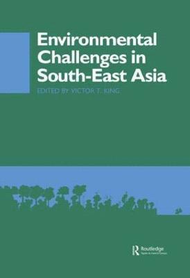 bokomslag Environmental Challenges in South-East Asia