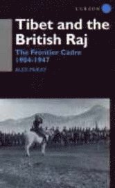 bokomslag Tibet and the British Raj