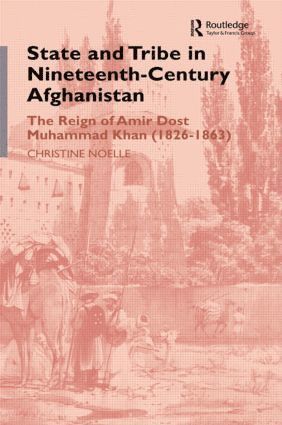 bokomslag State and Tribe in Nineteenth-Century Afghanistan