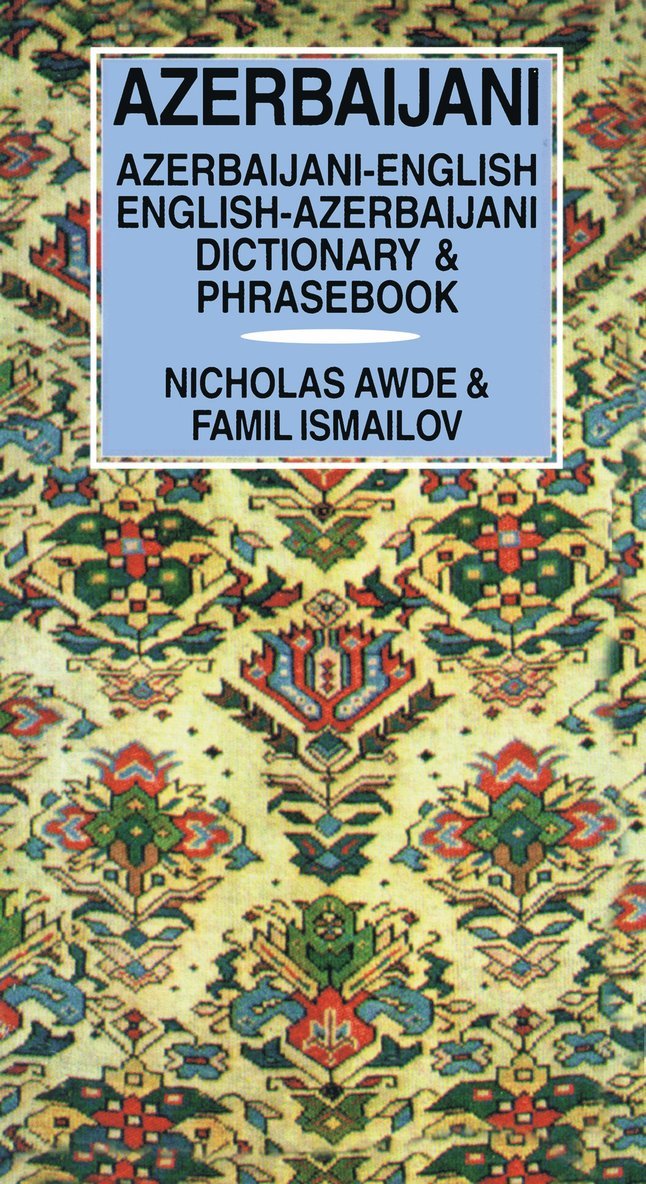 Azerbaijani Dictionary and Phrasebook