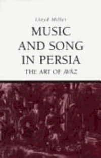 bokomslag Music And Song In Persia