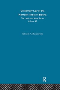 bokomslag Customary Law of the Nomadic Tribes of Siberia