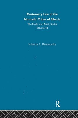 Customary Law of the Nomadic Tribes of Siberia 1