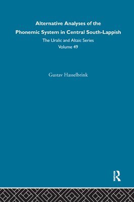 Alternative Analysis of the Phonemic System in Central South-Lappish 1