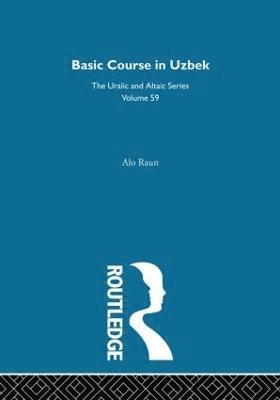 Alo Raun - Basic Course in Uzbek, Inbunden
