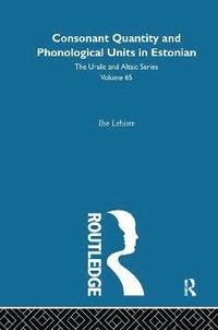 bokomslag Consonant Quantity and Phonological Units in Estonian