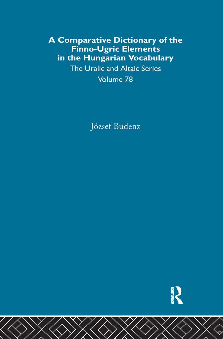 Comparative Dictionary of the Finno-Ugric Elements in the Hungarian Vocabulary