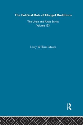 bokomslag The Political Role of Mongol Buddhism