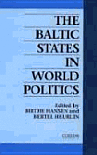 Baltic States In World Politics 1