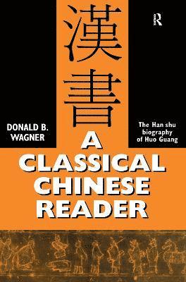 bokomslag A Classical Chinese Reader