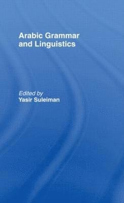 bokomslag Arabic Grammar and Linguistics