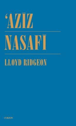 Lloyd Ridgeon - Aziz Nasafi, Inbunden