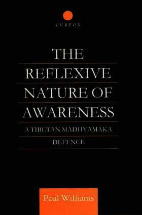 Paul Williams - Reflexive Nature of Awareness, Inbunden