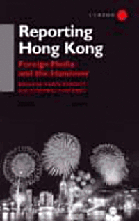 bokomslag Reporting Hong Kong