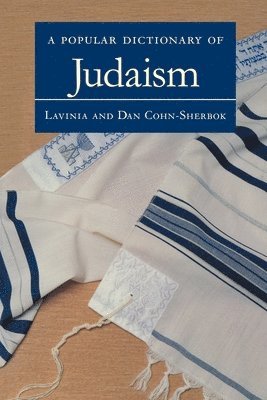 A Popular Dictionary of Judaism 1