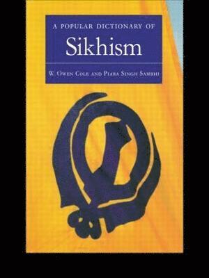 A Popular Dictionary of Sikhism 1