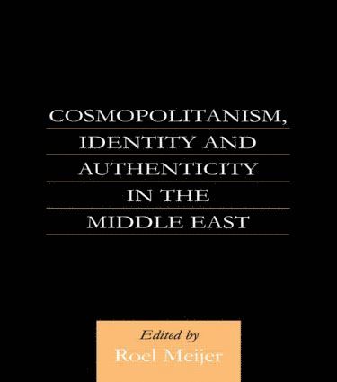 bokomslag Cosmopolitanism, Identity and Authenticity in the Middle East