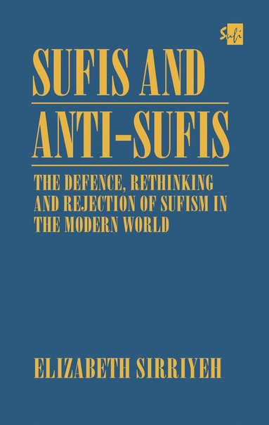 bokomslag Sufis and Anti-Sufis: The Defence,