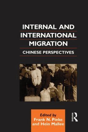 Hein Mallee, Frank N. Pieke, Hein Mallee, Frank N. Pieke - Internal and International Migration, Inbunden