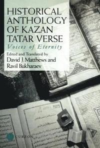 bokomslag Historical Anthology of Kazan Tatar Verse
