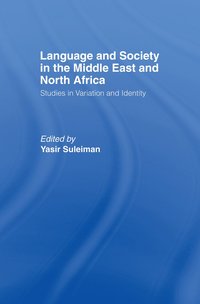 bokomslag Language and Society in the Middle East and North Africa