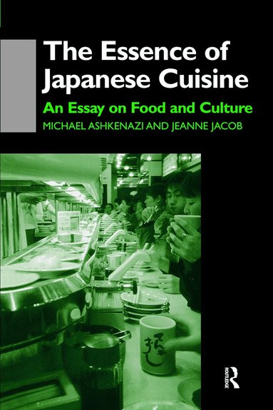 Michael Ashkenazi, Jeanne Jacob, Michael Ashkenazi Michael Ashkenazi - Essence of Japanese Cuisine, Inbunden