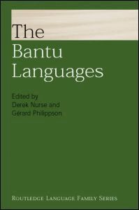 Derek Nurse, Gérard Philippson - Bantu Languages, Inbunden