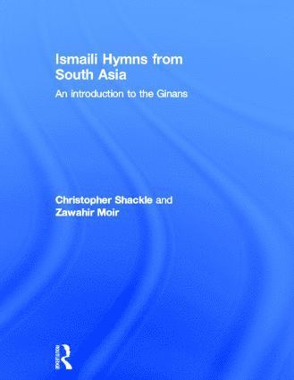 bokomslag Ismaili Hymns from South Asia