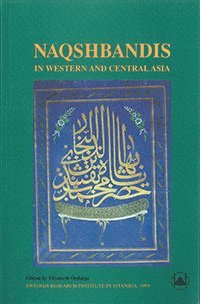 bokomslag Naqshbandis in Western and Central Asia