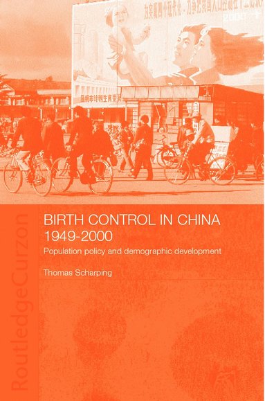 bokomslag Birth Control in China 1949-2000