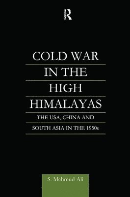 Cold War in the High Himalayas 1