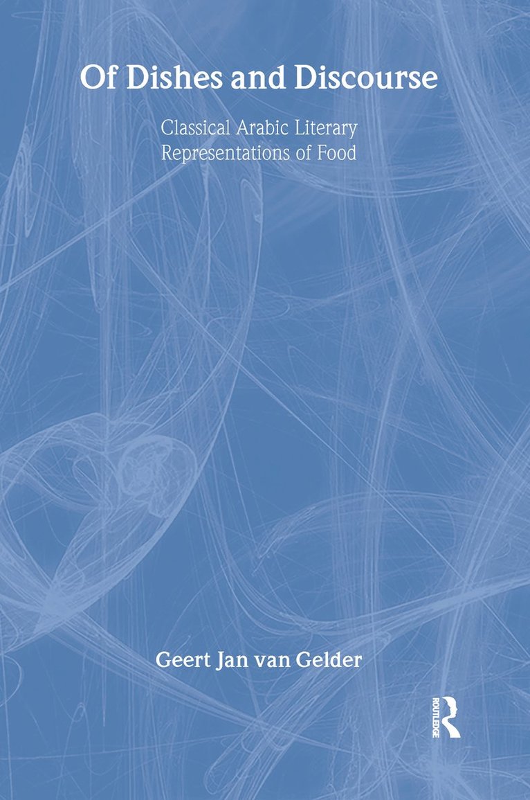 Geert Jan van Gelder, Geert Jan Van Gelder - Of Dishes and Discourse, Inbunden