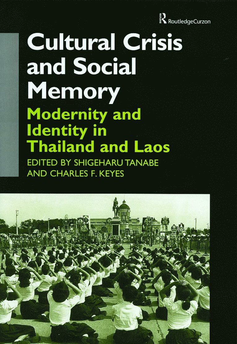 Cultural Crisis and Social Memory 1