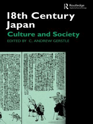 C. Andrew Gerstle - 18th Century Japan, Häftad