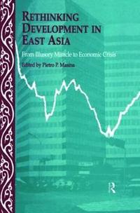 bokomslag Rethinking Development in East Asia