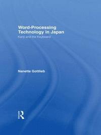 bokomslag Word-Processing Technology in Japan