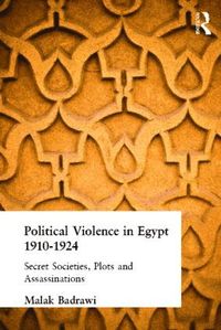 bokomslag Political Violence in Egypt 1910-1925