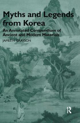James H. Grayson - Myths and Legends from Korea, Inbunden