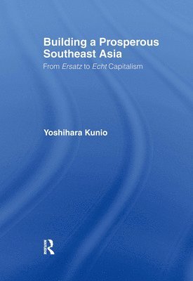 bokomslag Building a Prosperous Southeast Asia